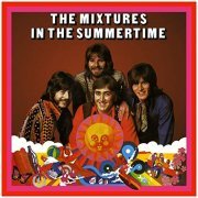The Mixtures - In the Summertime (1970/2019)