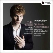 Bruno Philippe, Tanguy de Williencourt, Frankfurt Radio Symphony & Christoph Eschenbach - Prokofiev: Sinfonia concertante (2019) [Hi-Res]