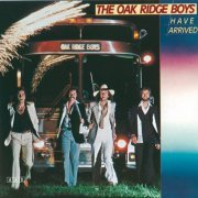 The Oak Ridge Boys - The Oak Ridge Boys Have Arrived (1979)