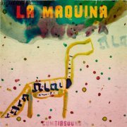 Cumbiasound - La Maquina (2021)