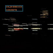 Colin Babcock - Concrete (2024)