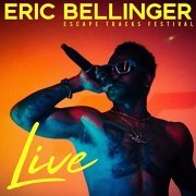 Eric Bellinger - Eric Bellinger LIVE: Escape Tracks Festival (2020)