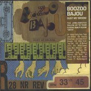 Boozoo Bajou - Dust My Broom (2005)