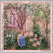 Yelena Eckemoff - Blooming Tall Phlox (2017) [Hi-Res]