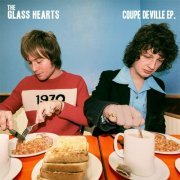 The Glass Hearts - Coupe Deville EP (2024)