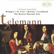 Boston Museum Trio - Telemann: Sonate Metodiche, Nos. 1-12 (1997)