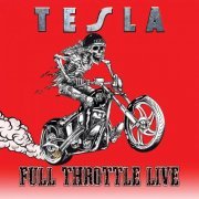 Tesla - Full Throttle Live (Live) (2023) Hi Res