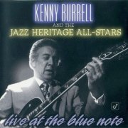 Kenny Burrell and The Jazz Heritage All-Stars - Live at the Blue Note (1996) FLAC