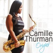 Camille Thurman - Origins (2014)