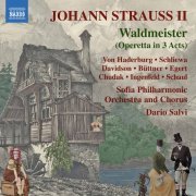 Sofia Philharmonic Orchestra and Chorus & Dario Salvi - J. Strauss II: Waldmeister (2021) [Hi-Res]