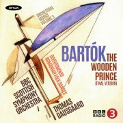 BBC Scottish Symphony Orchestra & Thomas Dausgaard - Bartok: The Wooden Prince (Final Version) (2024) [Hi-Res]