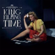 The Sweetback Sisters - King of Killing Time (2017)