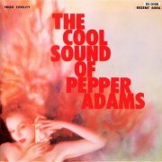 Pepper Adams - The Cool Sound Of Pepper Adams (1992)