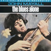 John Mayall – The Blues Alone (1967) LP