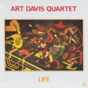 Art Davis Quartet - Life (1986)