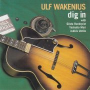 Ulf Wakenius - Dig In (1997) [CD-Rip]
