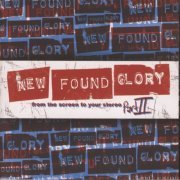 New Found Glory - From The Screen To Your Stereo, Pt. II (2007)