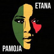 Etana - Pamoja (2021) [Hi-Res]