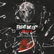 Harry Manfredini - Friday the 13th Part 3: The Ultimate Cut (Music from the Motion Picture) (2024) [Hi-Res]