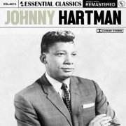 Johnny Hartman - Essential Classics, Vol. 74: Johnny Hartman (Remastered 2022) (2022)