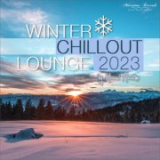 VA - Winter Chillout Lounge 2023 - Smooth Lounge Sounds for the Cold Season (2023)