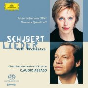 Anne Sofie von Otter, Thomas Quasthoff, The Chamber Orchestra of Europe, Claudio Abbado - Schubert: Lieder With Orchestra (2013)
