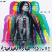 Leo Rojas - Colours of Nature (2022) CD-Rip