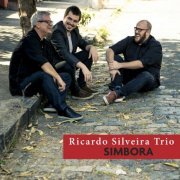 Ricardo Silveira Trio - Simbora (2017) [Hi-Res]