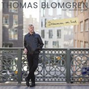 Thomas Blomgren - Drömmen om livet (2024)