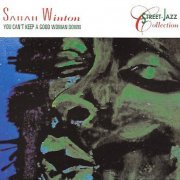 Sarah Winton - You Can't Keep a Good Woman Down (1993)