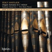 John Scott - Whitlock: Organ Sonata etc. (Organ of St Paul's Cathedral) (2004)