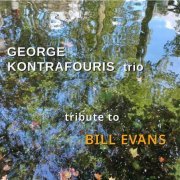 George Kontrafouris Trio - Tribute to Bill Evans (2022)