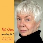 Pat Starr - How About You (2024)