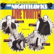 The Nighthawks - Live Tonite! (2002)