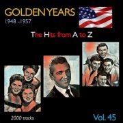 VA - Golden Years 1948-1957 · The Hits from A to Z · , Vol. 45 (2023)