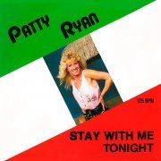 Patty Ryan - Stay With Me Tonight [ Vinyl, 12"] (1986)
