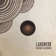 Nathan Salsburg - Landwerk (2020)