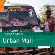 Various Artists - Rough Guide to Urban Mali (2020)