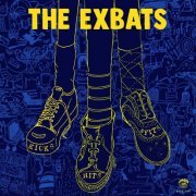 The Exbats - Kicks, Hits and Fits (2020)