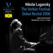 Nikolai Lugansky - Nikolai Lugansky: The Verbier Festival Debut Recital 2006 (2024)