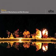 Debashish Bhattacharya & Bob Brozman - Mahima (2003)