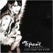 Stephanie Urbina Jones - Live From The River (2015)