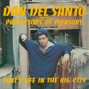 Dan Del Santo - That's Life In The Big City (2024) [Hi-Res]