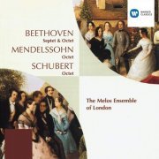 Melos Ensemble - Beethoven, Mendelssohn & Schubert: Octets (1997)
