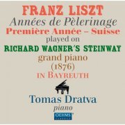 Tomas Dratva - Liszt: Années de Pèlerinage, Première Année - Suisse (played on Wagner's Steinway grand piano (1876) in Bayreuth) (2011)