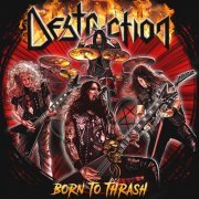 Destruction - Born to Thrash (Live in Germany) (2020) [Hi-Res]