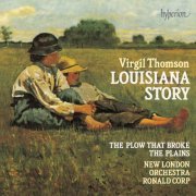New London Orchestra, Ronald Corp - Virgil Thomson: Louisiana Story & Other Film Music (1992)