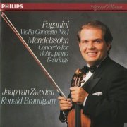 Jaap van Zweden, Ronald Brautigam - Paganini: Violin Concerto No. 1 / Mendelssohn: Concerto for Violin, Piano & Strings (1988) CD-Rip