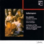 Sarah Cuninngham, Orchestra of the Age of Enlightenment, Monica Hugget - Telemann: Les Plaisirs - Chamber Concertos (1997)