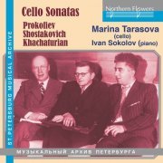 Marina Tarasova & Ivan Sokolov - Prokofiev, Shostakovich & Khachaturian: Cello Sonatas (2020) [Hi-Res]